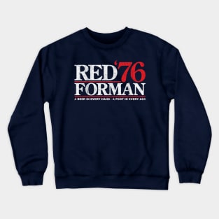 Red Forman 1976 Crewneck Sweatshirt